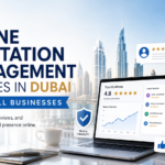 online Reputation marketing in Dubai